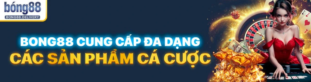 ảnh bìa trang chủ bong88 bong 88 cung cấp sản phẩm đầu tư phát triển cho nhà đầu tư trên toàn cầu